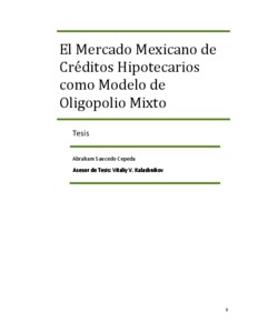 El mercado mexicano de créditos hipotecarios como modelo de oligopolio